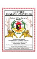 Lavette's Hwarang Kwon Fu-Do: (English)