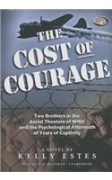 Cost of Courage