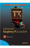 Exploring the Raspberry Pi 2 with C++