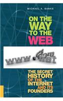 On the Way to the Web