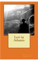 Levi in Atlantis