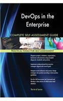 DevOps in the Enterprise Complete Self-Assessment Guide