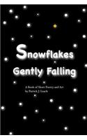 Snowflakes Gently Falling