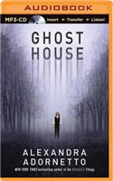 Ghost House: (Ghost House Saga)