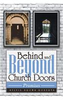 Behind and Beyond Church Doors
