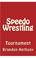 Speedo Wrestling