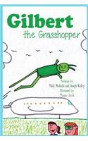 Gilbert the Grasshopper