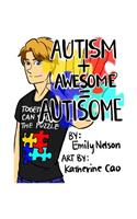 Autism+Awesome=Autisome: (English)