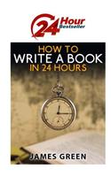 How to Write a Book in 24 Hours