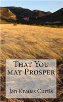 That You may Prosper