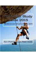 TEAS Test Study Guide 2015
