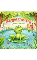 Margot The Frog-Juana La Rana