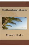 Selected Topics in Languages and Linguistics