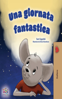 A Wonderful Day (Italian Children's Book): (Italian Bedtime Collection)