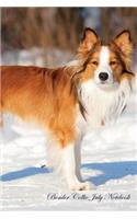 Border Collie July Notebook Border Collie Record, Log, Diary, Special Memories, To Do List, Academic Notepad, Scrapbook & More