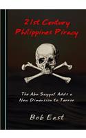 21st Century Philippines Piracy: The Abu Sayyaf Adds a New Dimension to Terror