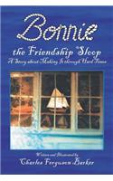 Bonnie the Friendship Sloop