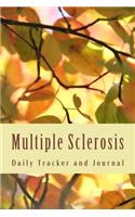 Multiple Sclerosis Daily Tracker and Journal
