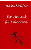 Ein Musical Fuer Valentina