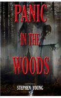 Panic in the Woods