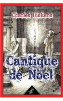 Cantique de Noël ( Une histoire de fantômes pour Noël - en prose ): Nouvelle édition illustrée avec les dessins originaux de John Leech