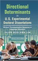 Directional Determinants in U.S. Experimental Doctoral Dissertations: Writers' Communicative Resources in Language Education