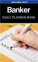Banker Daily Planner Book