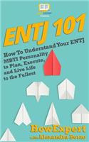 Entj 101