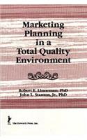 Marketing Planning in a Total Quality Environment