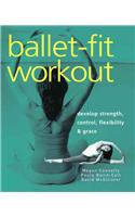 Ballet-Fit Workout