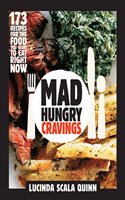 Mad Hungry Cravings: Cook What They Love