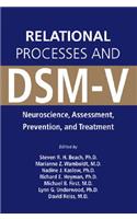 Relational Processes and Dsm-V