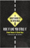 Biker's Guide to the Open Road