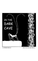 In the Dark Cave