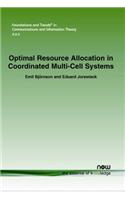 Optimal Resource Allocation in Coordinated Multi-Cell Systems