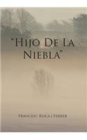 Hijo de La Niebla