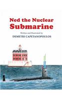 Ned The Nuclear Submarine