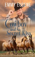Cowboy and his Secret Kiss