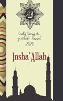 Insha'Allah Daily Diary And Gratitude Diary