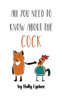 All You Need To Know About Cock