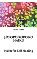 Ho'oponopono Haiku