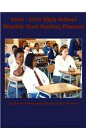 2020 - 2021 High School Weekly Goal Setting Planner