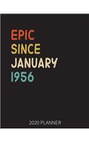 Epic Since January 1956 2020 Planner