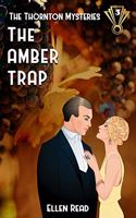 The Amber Trap