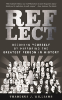 Becoming Yourself by Mirroring the Greatest Person  in History