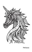 Be Magical: Kariertes A5 Notizbuch oder Heft für Schüler, Studenten und Erwachsene