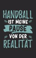 Handball Ist Meine Pause Von Der Realität