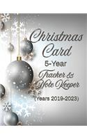 Christmas Card 5-Year Tracker and Note Keeper: Years 2019-2023