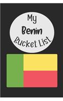 My Benin Bucket List: Novelty Bucket List Themed Notebook