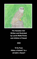 The Hawaiian Owl - Pueo